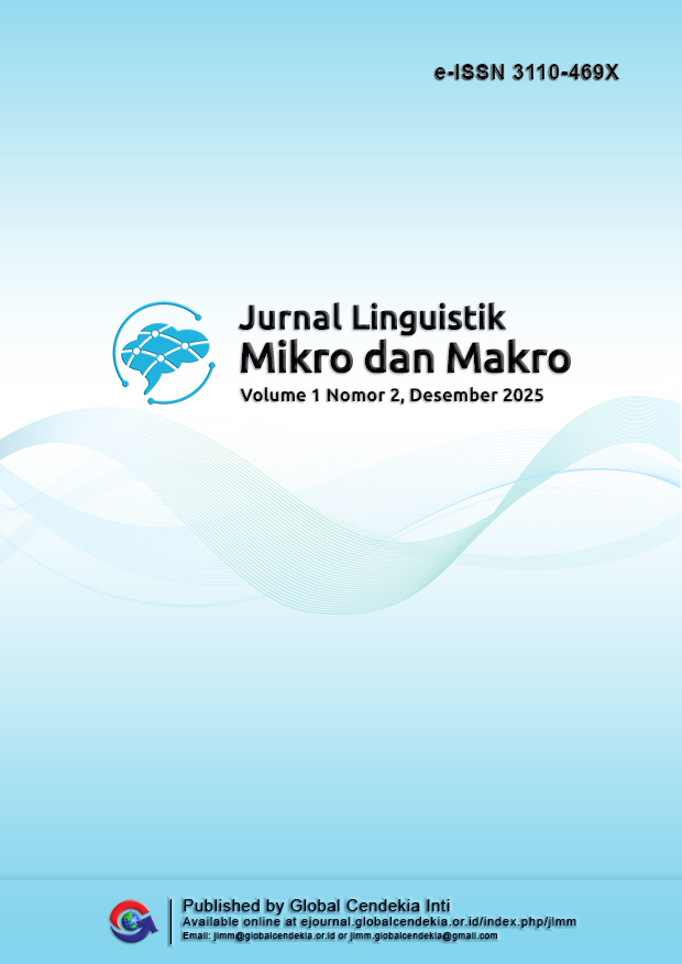 					View Vol. 1 No. 2 (2025): Jurnal Linguistik Mikro dan Makro, Desember 2025
				